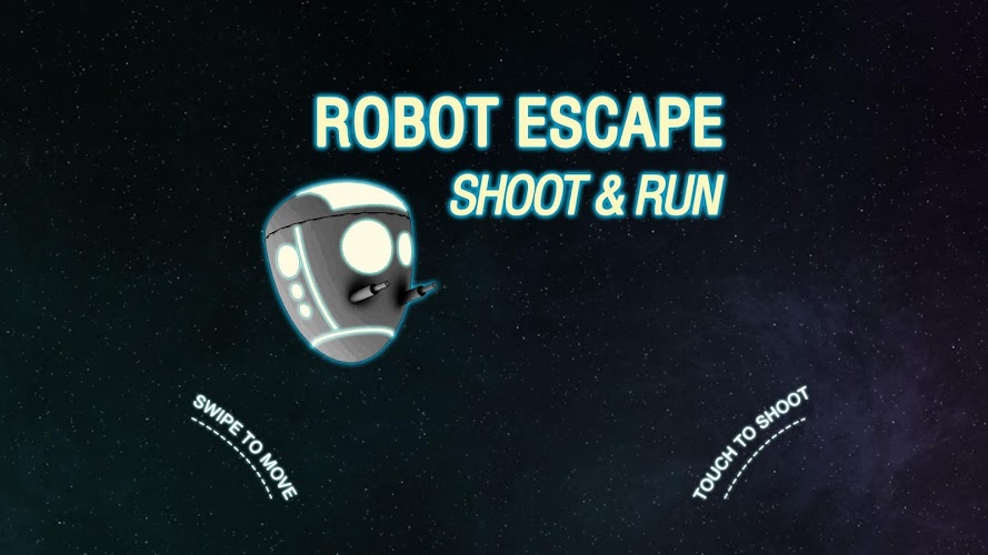 Robot Escape - Shoot & Run