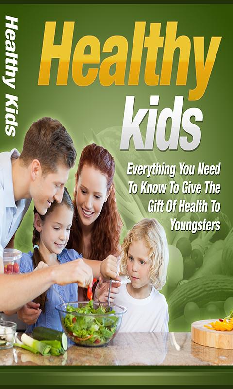 Healthy Kids Diet & Fitness